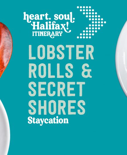 Lobster Rolls & Secret Shores – Discover Halifax