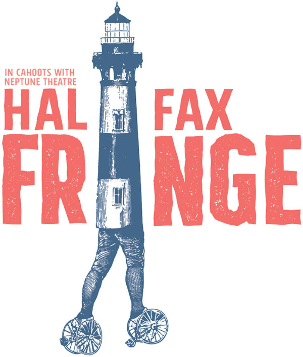 Halifax Fringe Festival Discover Halifax