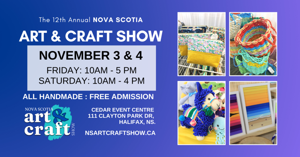 Nova Scotia Art and Craft Show Discover Halifax