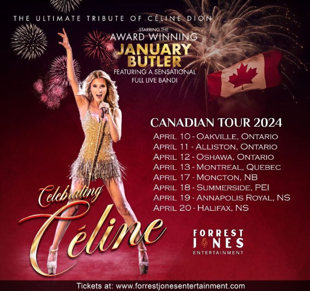 Tribute To Celine Dion Celebrating Celine Canada Tour 2024 Discover