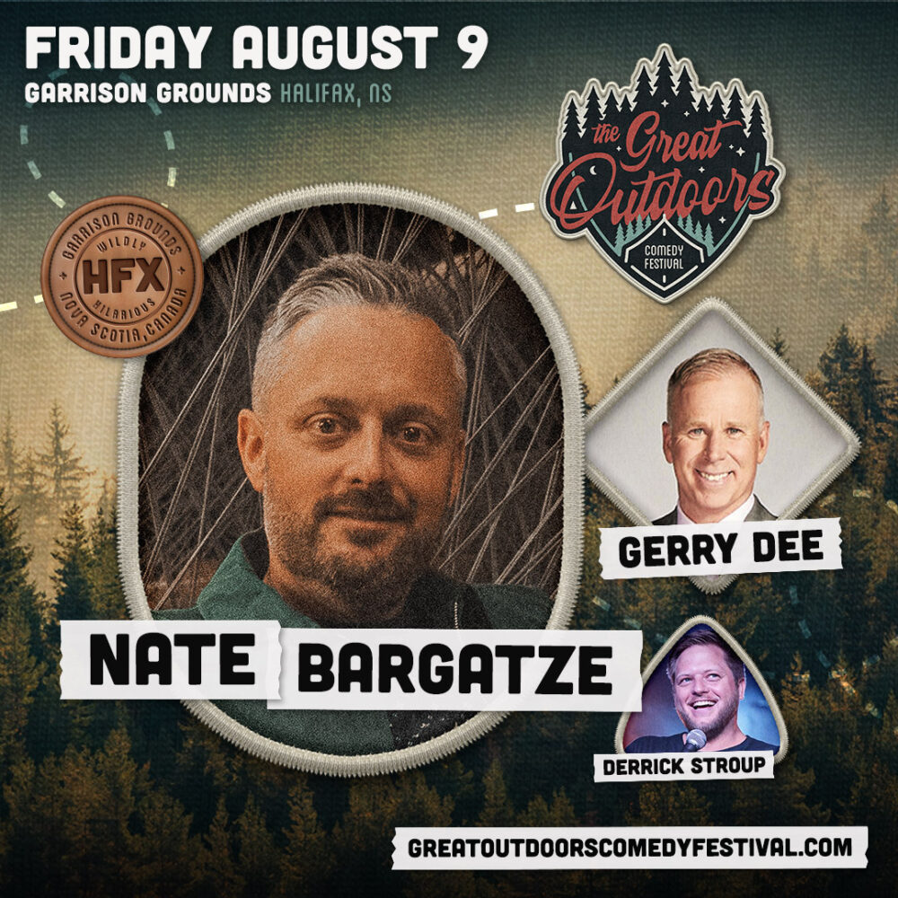 Nate Bargatze x The Great Outdoors Comedy Festival Discover Halifax