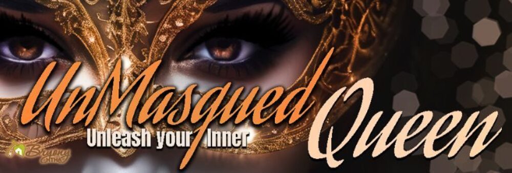 UnMasqued- Unleash Your Inner Queen image