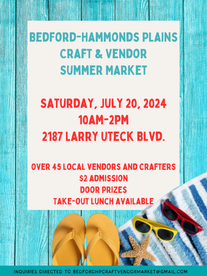 BedfordHammonds Plains Craft & Vendor Summer Market Discover Halifax