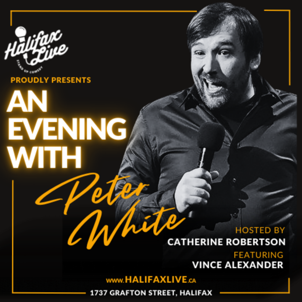 Halifax Live Comedy Club Presents - Evening with Peter White image