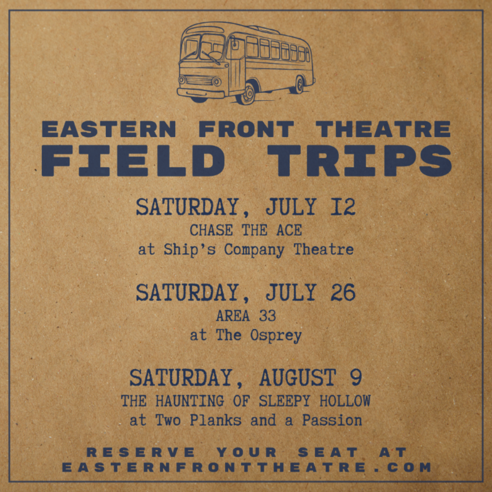Field Trips with Eastern Front Theatre image