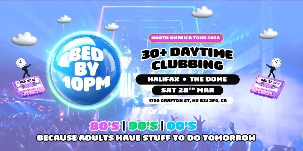 Bed By 10pm Returns To Halifax! image