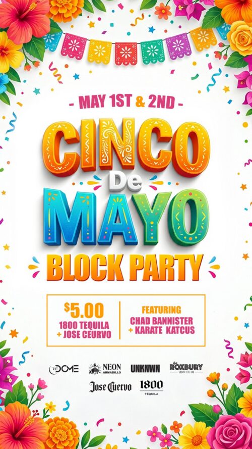 Cinco De Mayo Block Party is coming to The Dome image