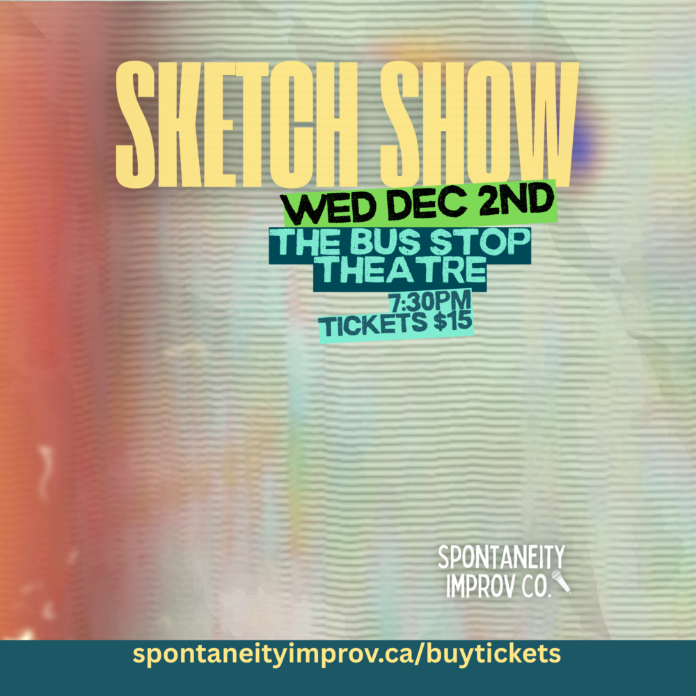 Spontaneity: Sketch Comedy Show image